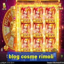 blog cosme rimoli